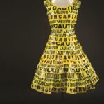Caution Dress Made from caution tape, this dress signals a strong warning!